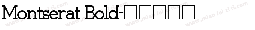 Montserat Bold字体转换